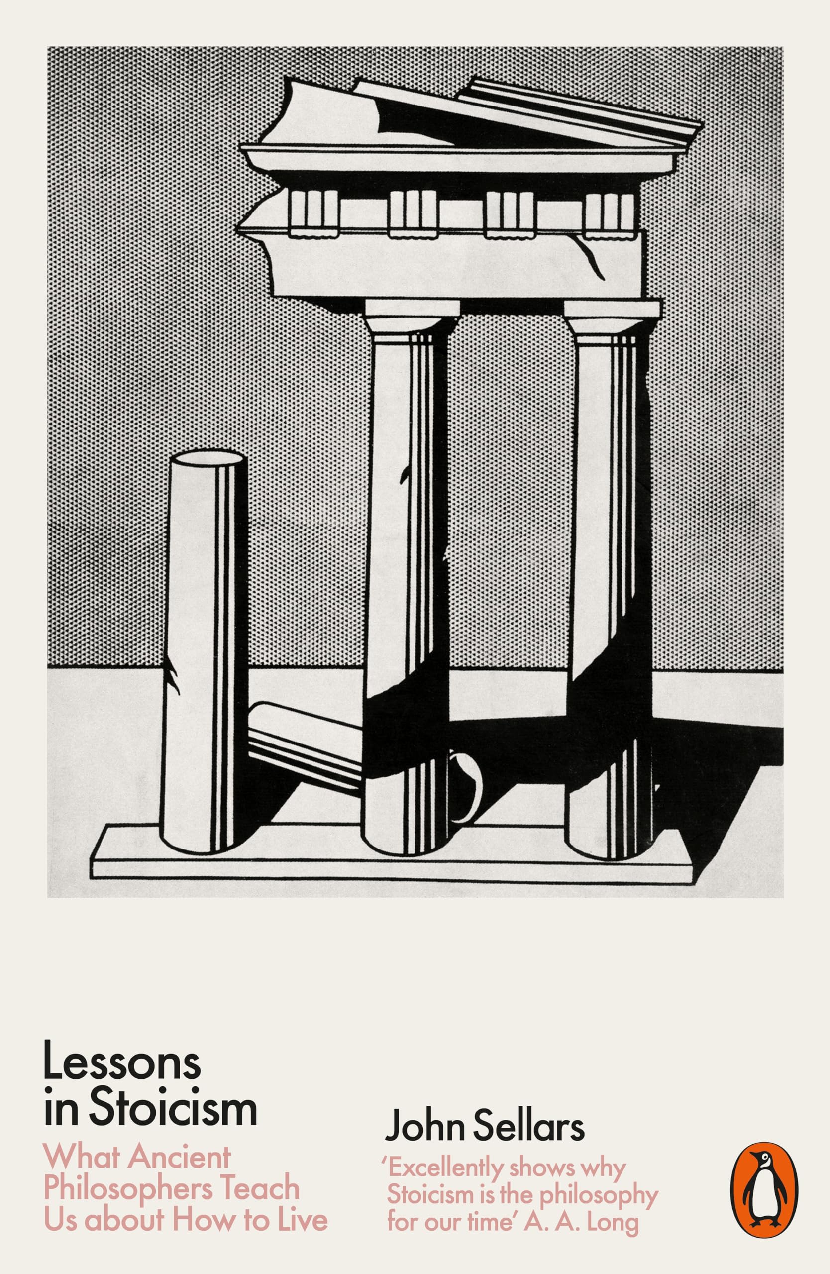 Lessons in Stoicism: What Ancient Philosophers Teach Us about How to Live,New