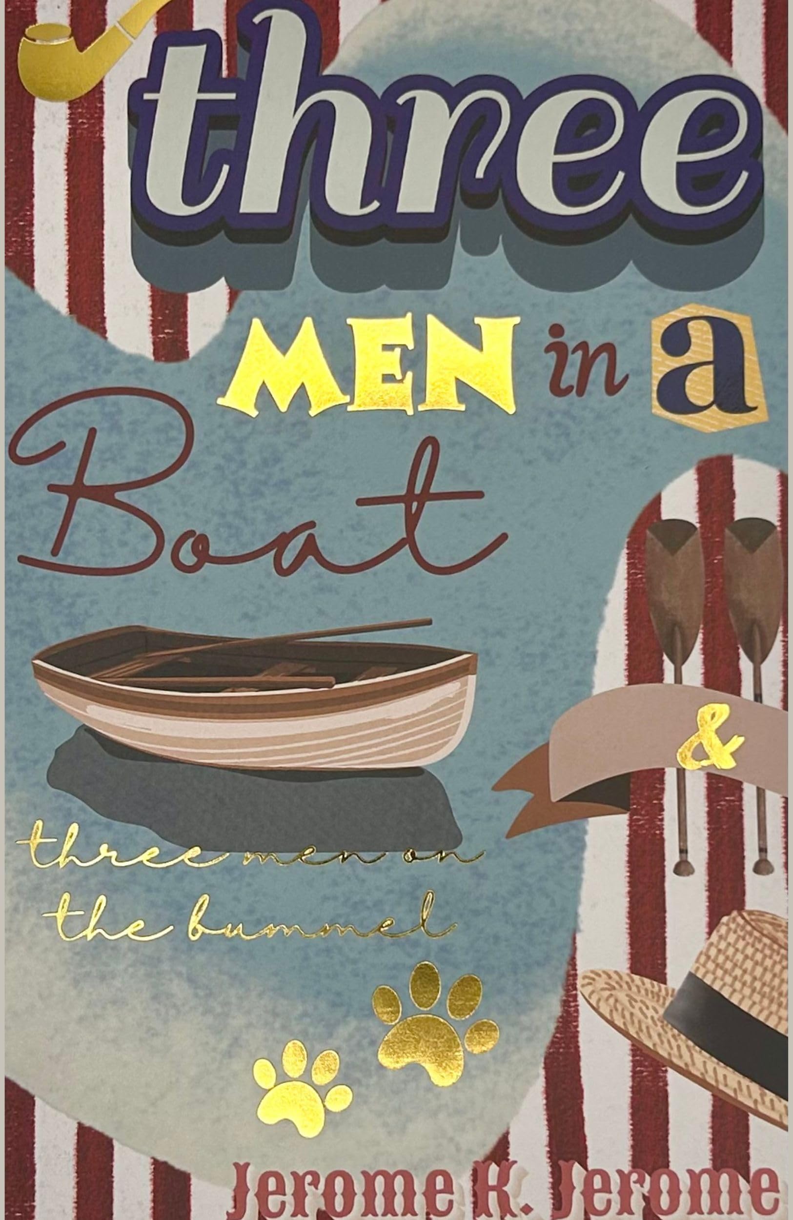 Three Men In A Boat & Three Men On The Bummel (Wordsworth Classics)