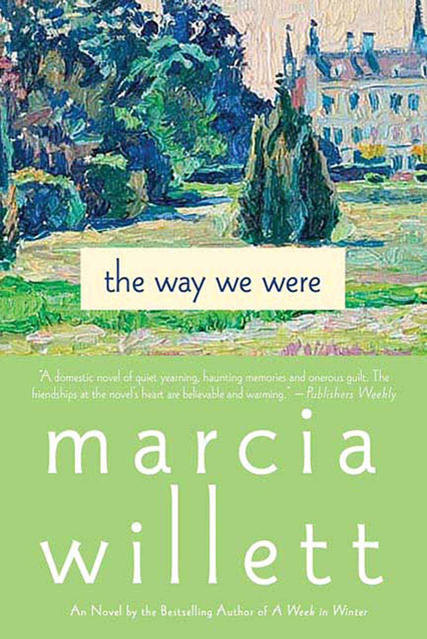 The Way We Were: A Novel,Used