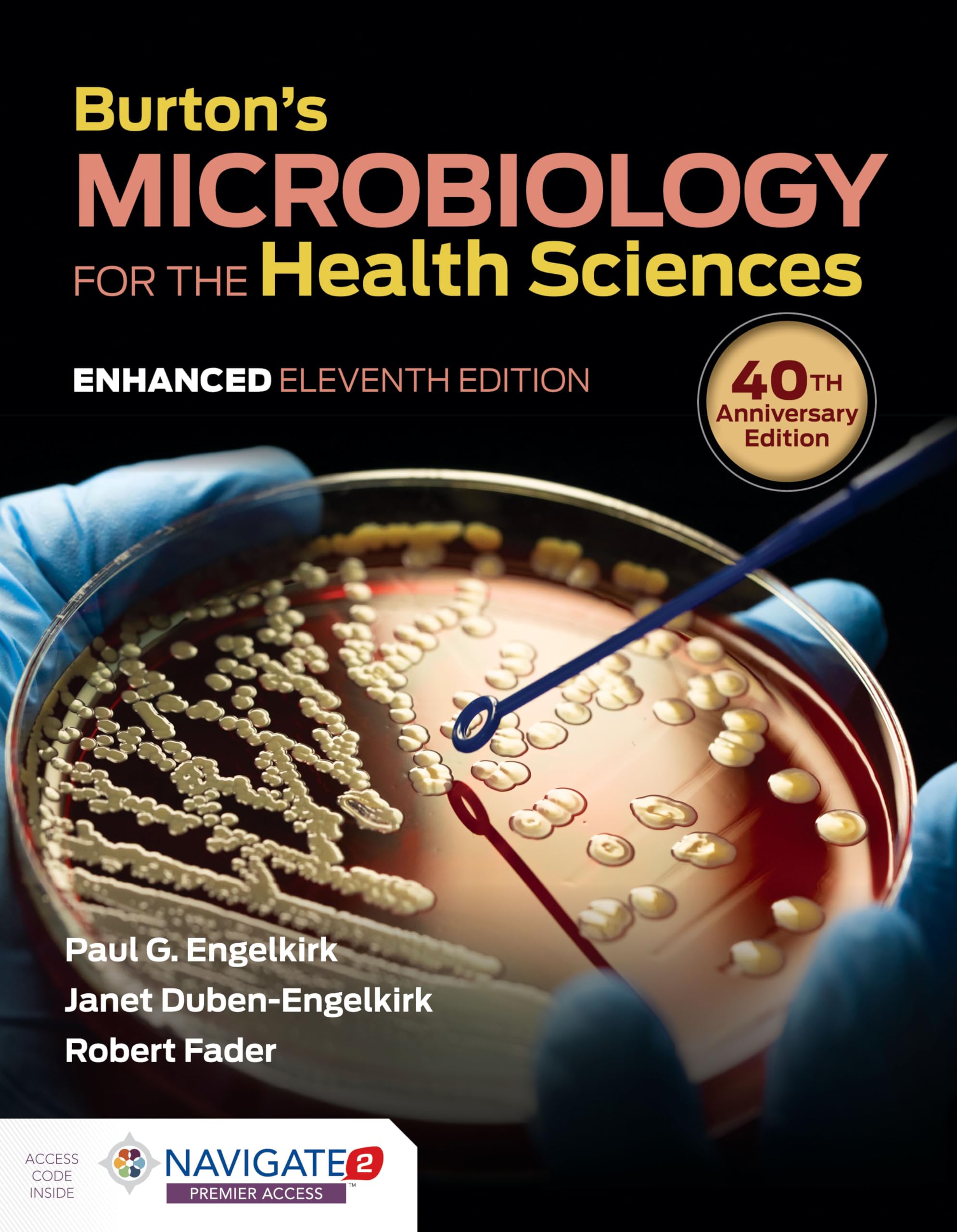 Burton's Microbiology for the Health Sciences, Enhanced Edition,New