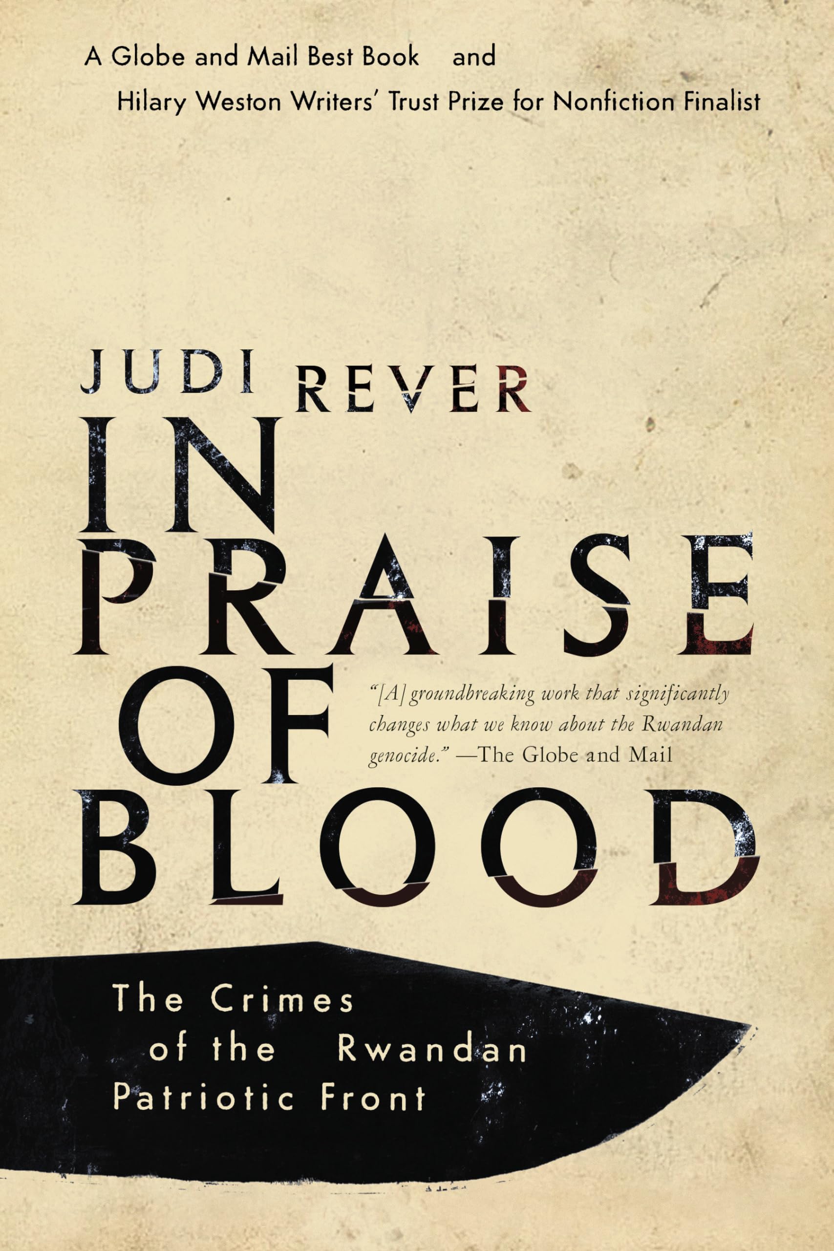 In Praise of Blood: The Crimes of the Rwandan Patriotic Front,Used
