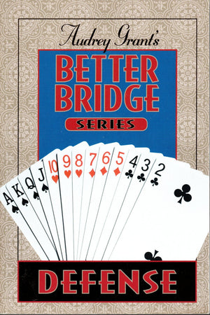 Audrey Grant'S Better Bridge: Defense (Audrey Grant'S Better Bridge Series),Used