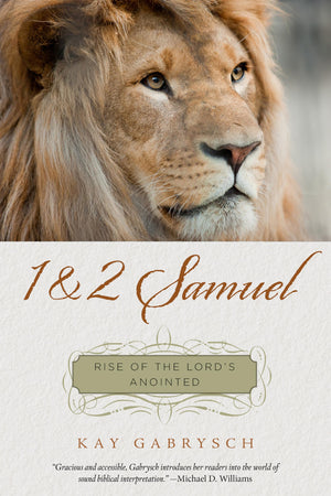 1 & 2 Samuel: Rise of the Lord's Anointed,Used