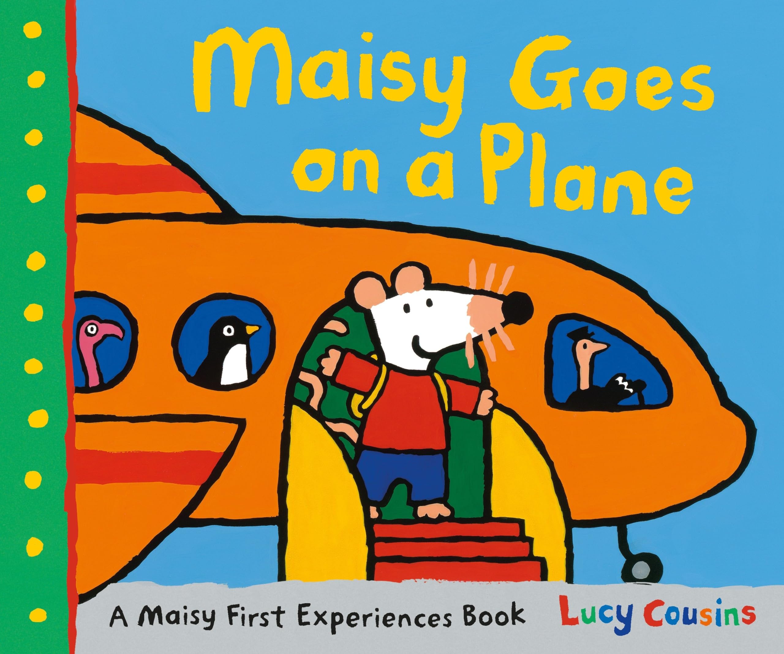 Maisy Goes on a Plane: A Maisy First Experiences Book,Used