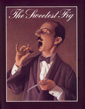 The Sweetest Fig,New