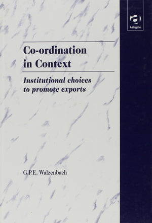 CoOrdination in Context: Institutional Choices to Promote Exports,Used