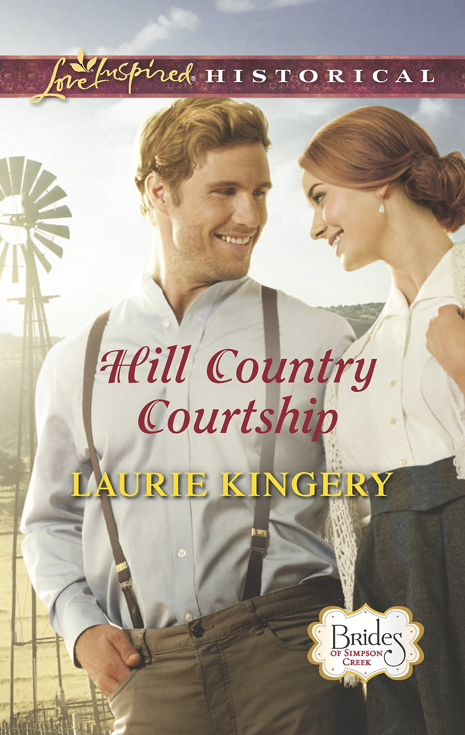 Hill Country Courtship (Brides of Simpson Creek, 8),Used
