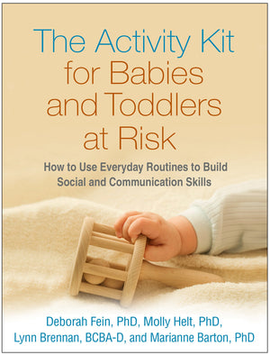 The Activity Kit for Babies and Toddlers at Risk: How to Use Everyday Routines to Build Social and Communication Skills,Used