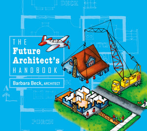 The Future Architect's Handbook,Used