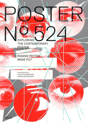Poster No. 524: The Deconstruction Of The Contemporary Poster,Used