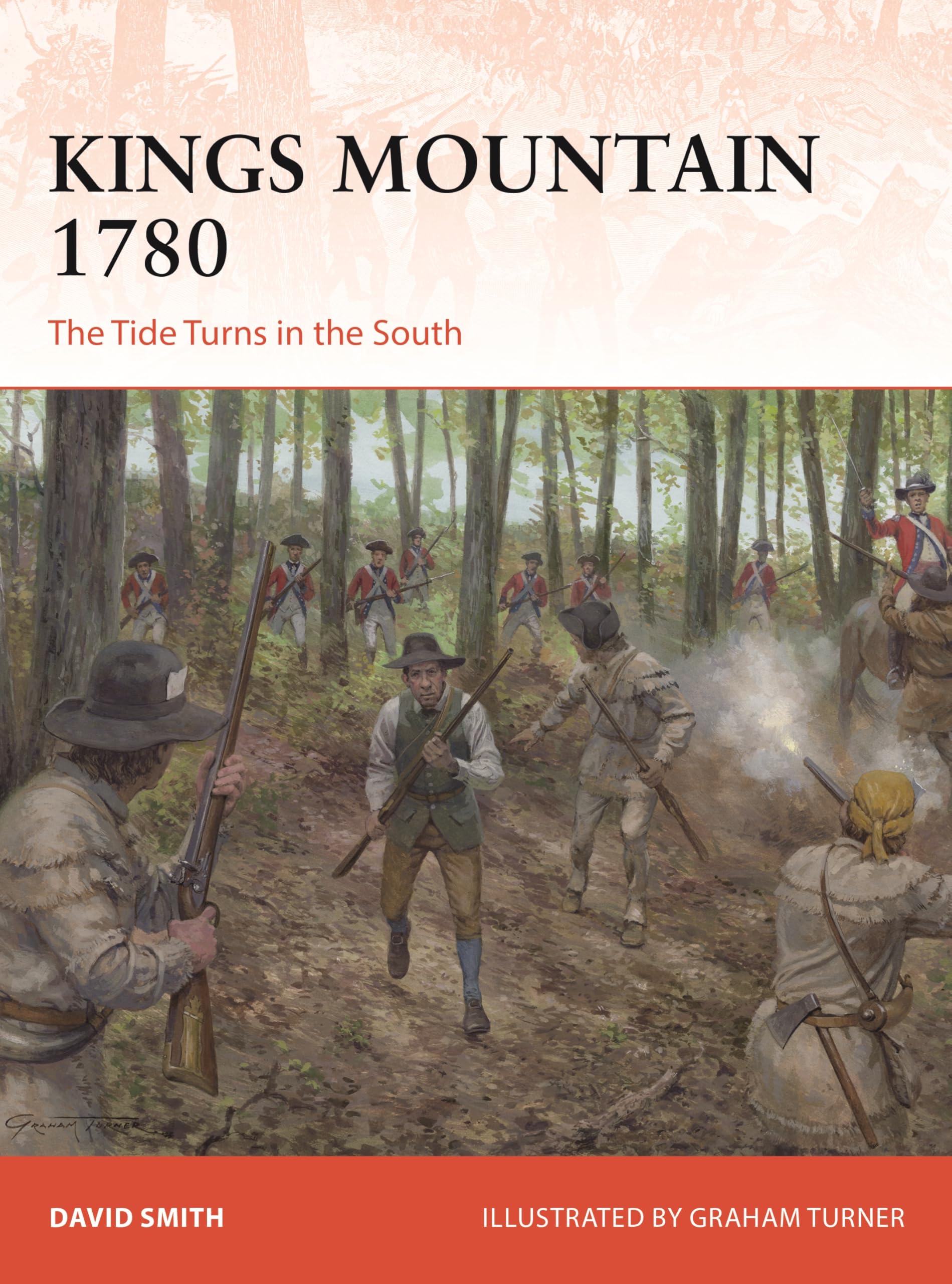 Kings Mountain 1780: The Tide Turns In The South (Campaign, 427)