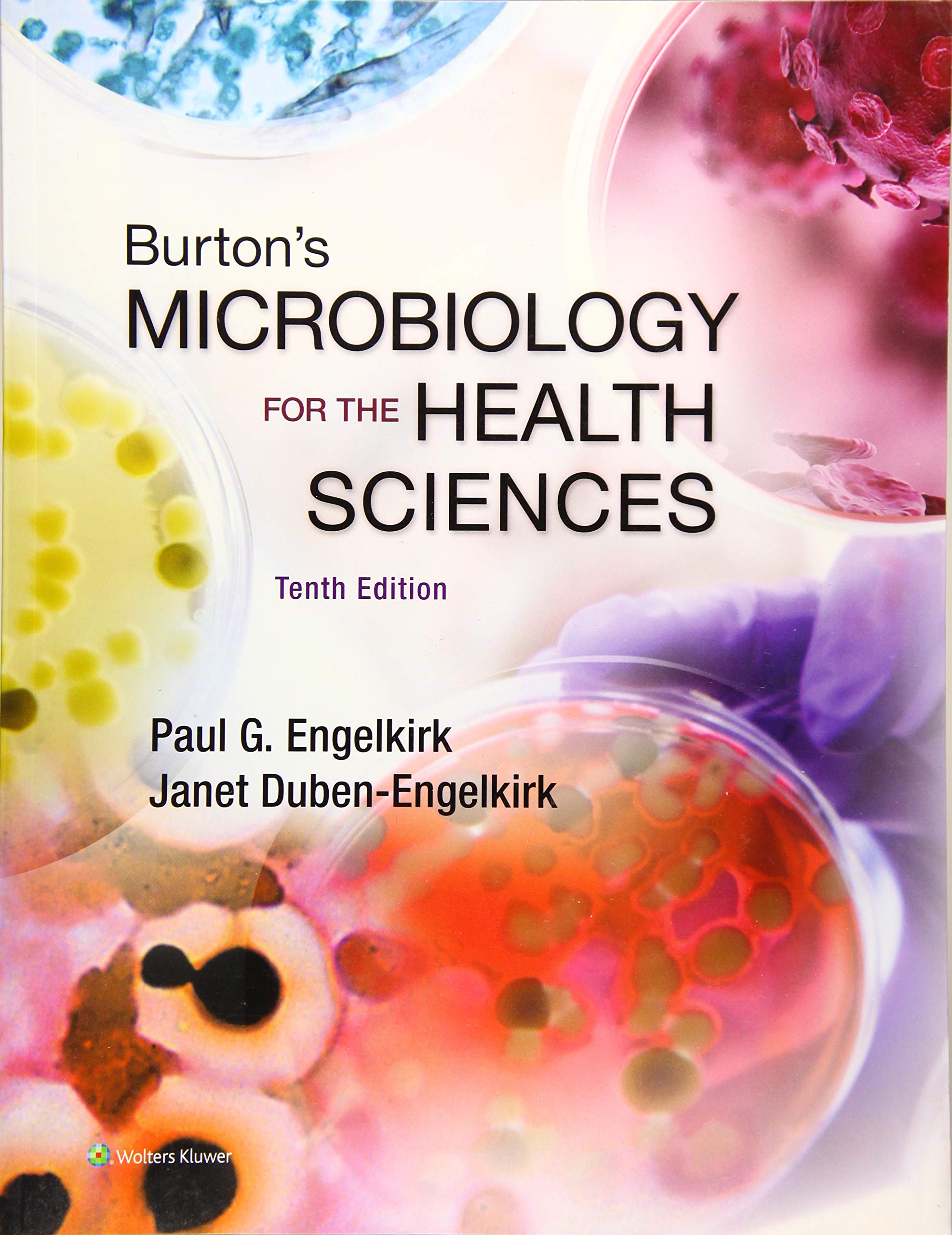 Burton's Microbiology for the Health Sciences,New