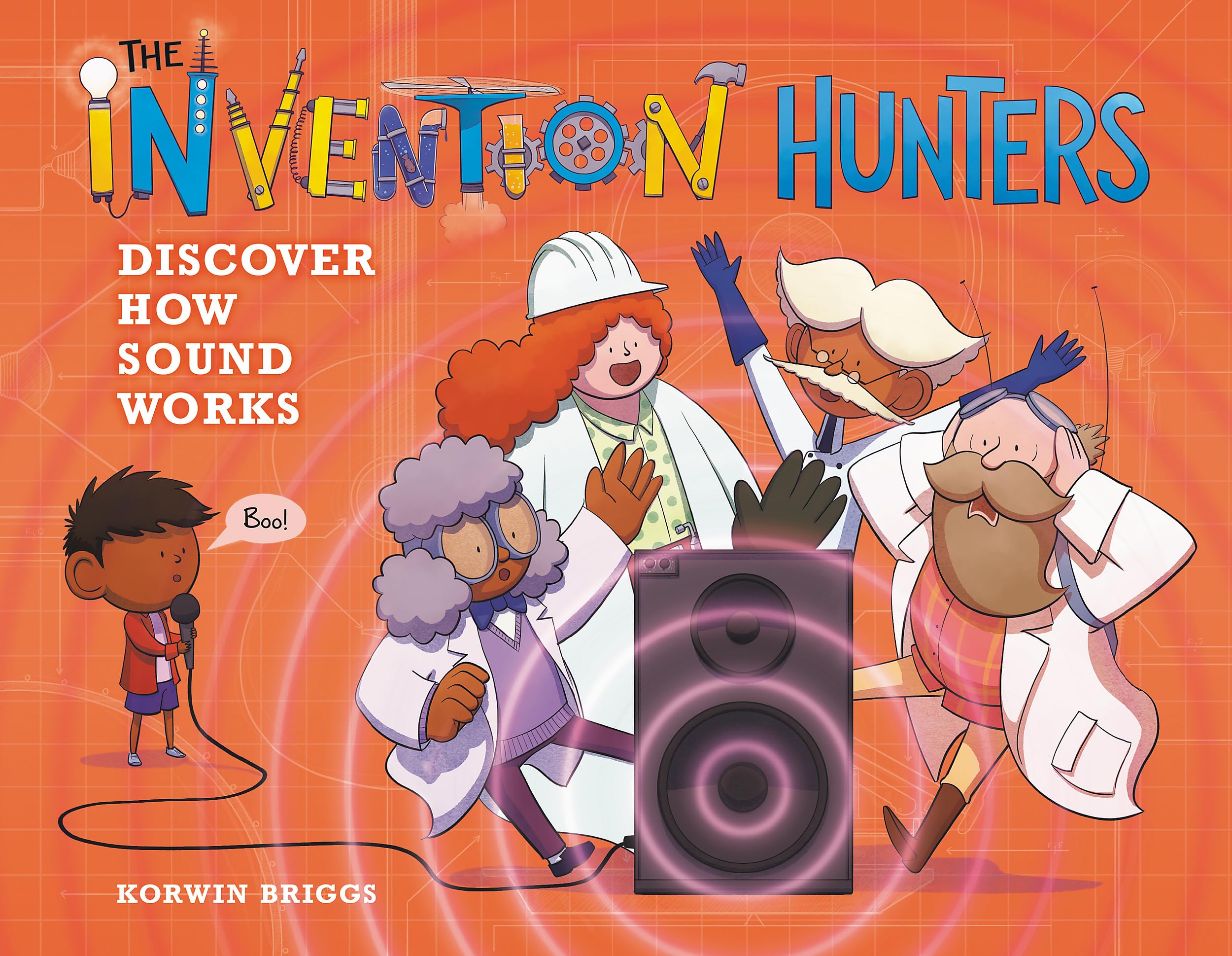 The Invention Hunters Discover How Sound Works (The Invention Hunters, 4),Used