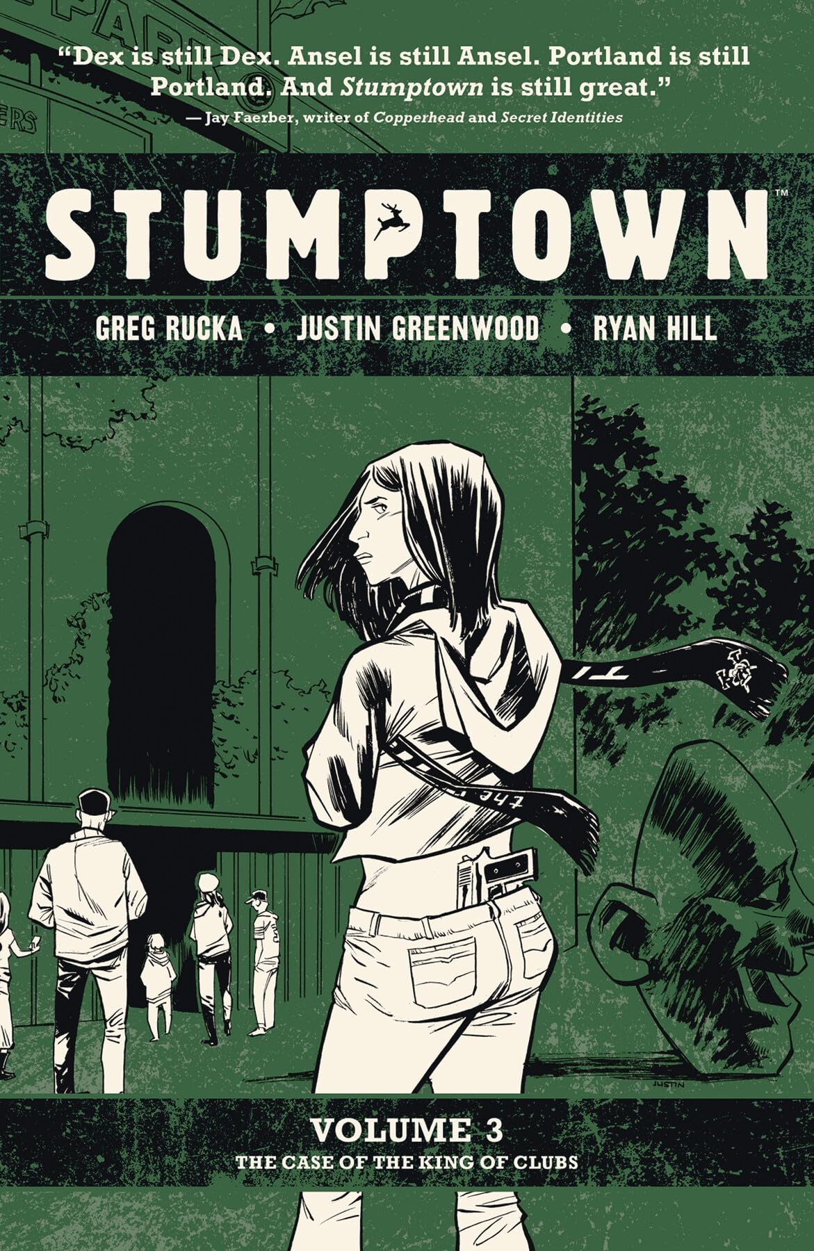 Stumptown Vol. 3: The Case of the King of Clubs (3),Used