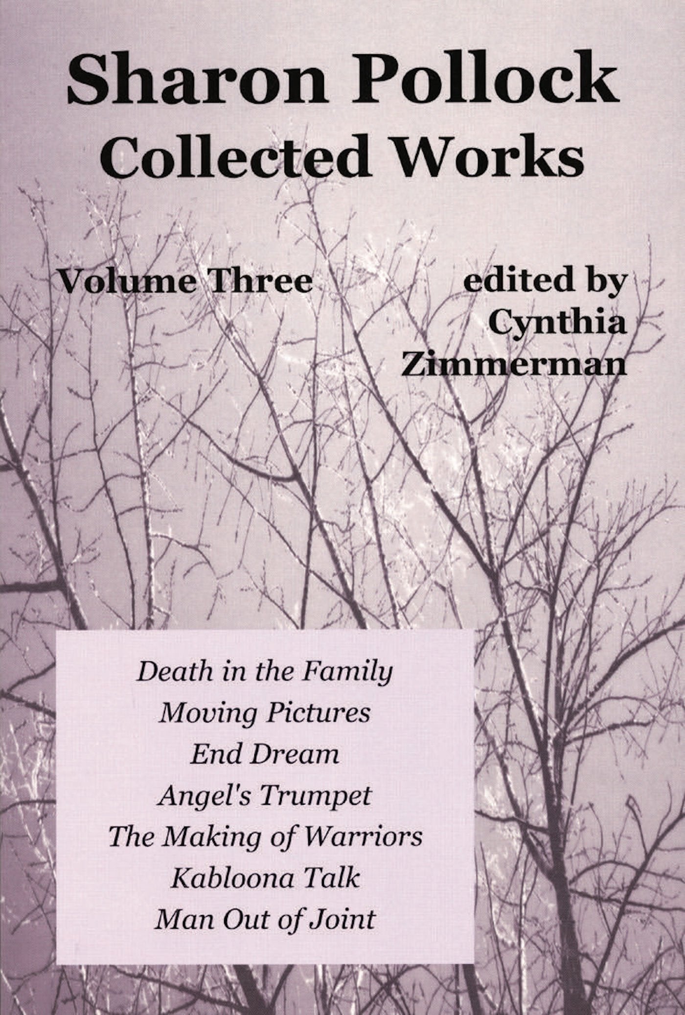 Sharon Pollock: Collected Works Volume Three: Volume Three,Used