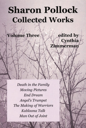 Sharon Pollock: Collected Works Volume Three: Volume Three,Used