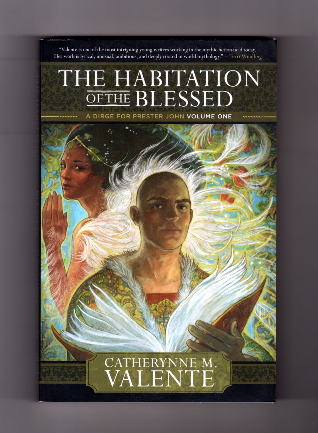 The Habitation of the Blessed: A Dirge for Prester John, Vol. 1,New