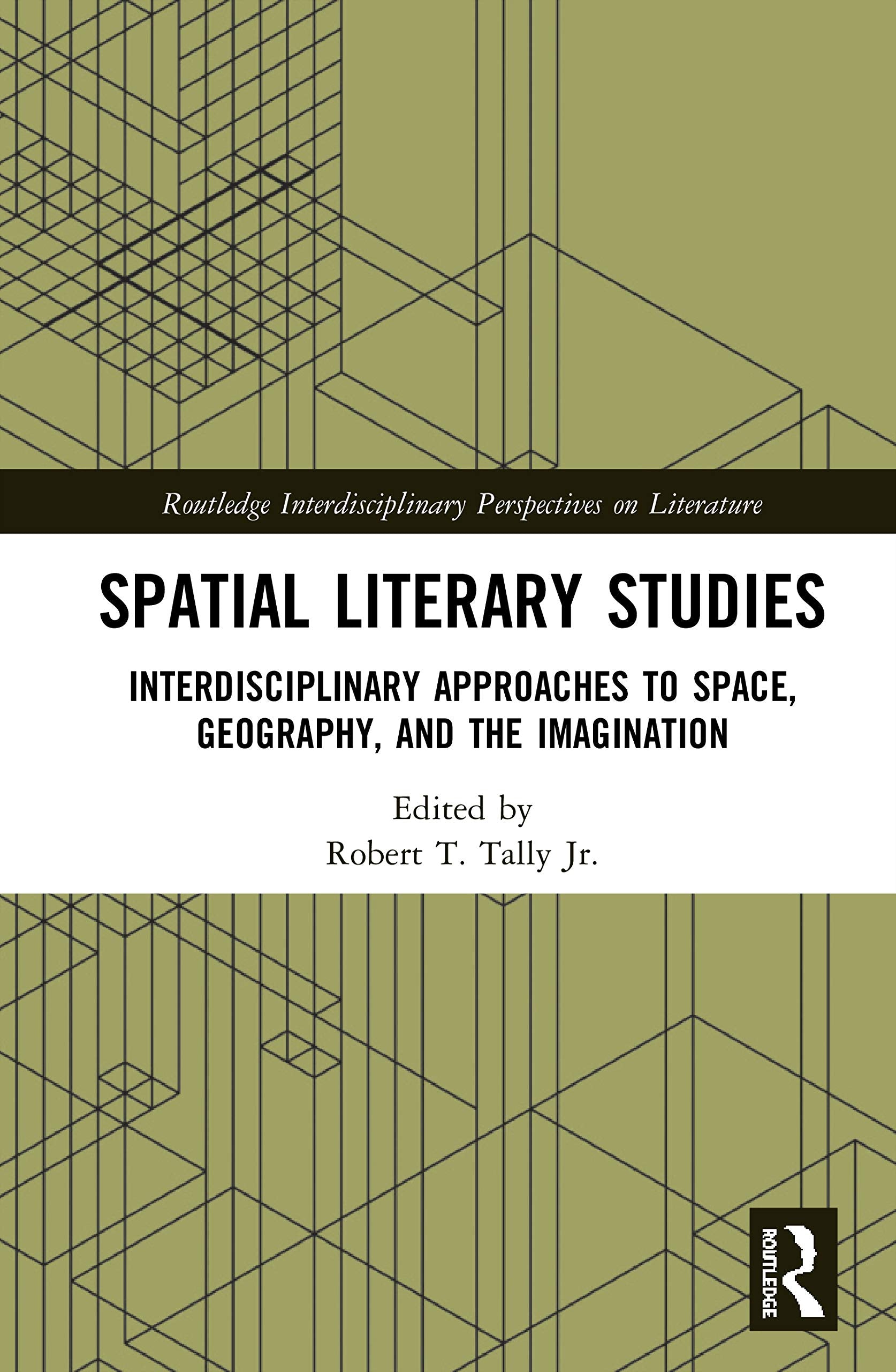 Spatial Literary Studies (Routledge Interdisciplinary Perspectives on Literature),Used