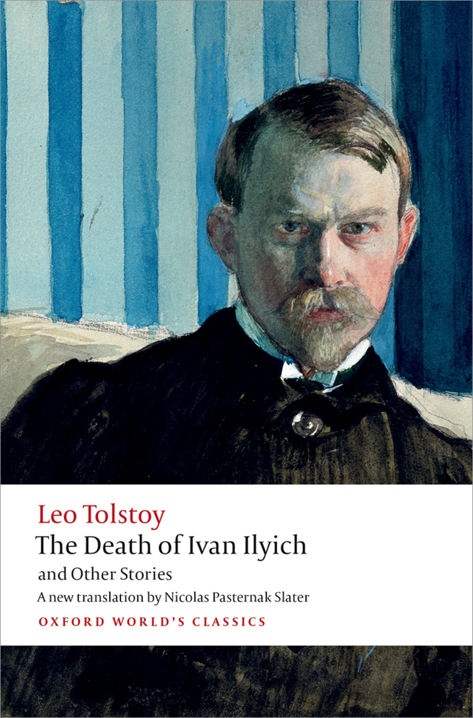 The Death of Ivan Ilyich and Other Stories (Oxford World's Classics),New