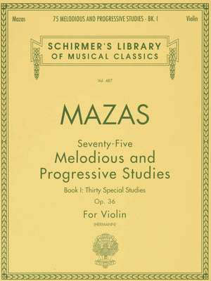 75 Melodious and Progressive Studies, Op. 36  Book 1: Schirmer Library of Classics Volume 487 Violin Method,Used