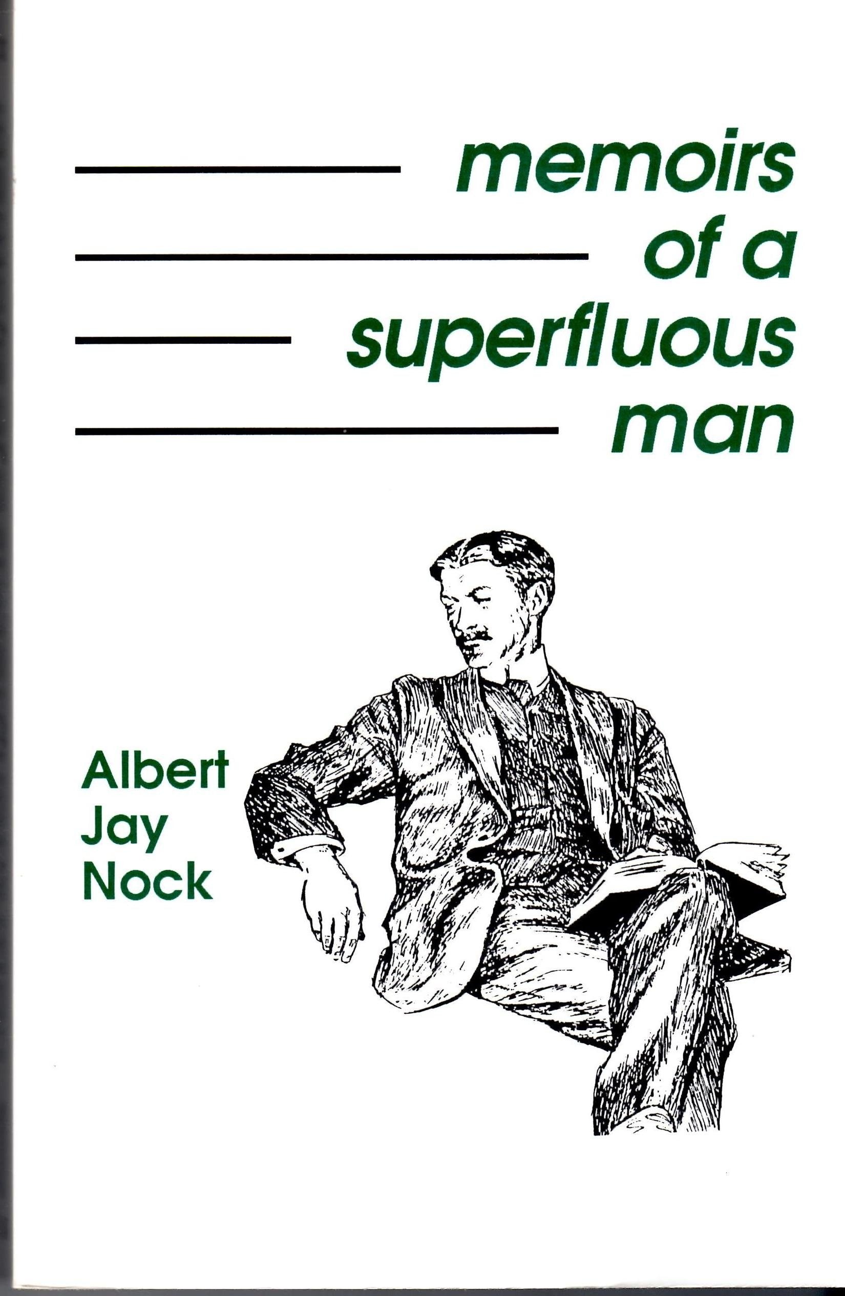 The Memoirs of a Superfluous Man,Used
