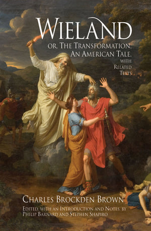 Wieland; or The Transformation: with Related Texts (Hackett Classics),Used