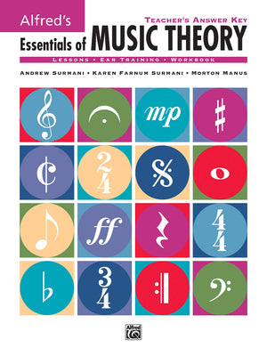 Alfred's Essentials of Music Theory: Teacher's Answer Key,New