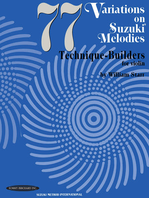 77 Variations on Suzuki Melodies: Technique Builders for Violin,Used