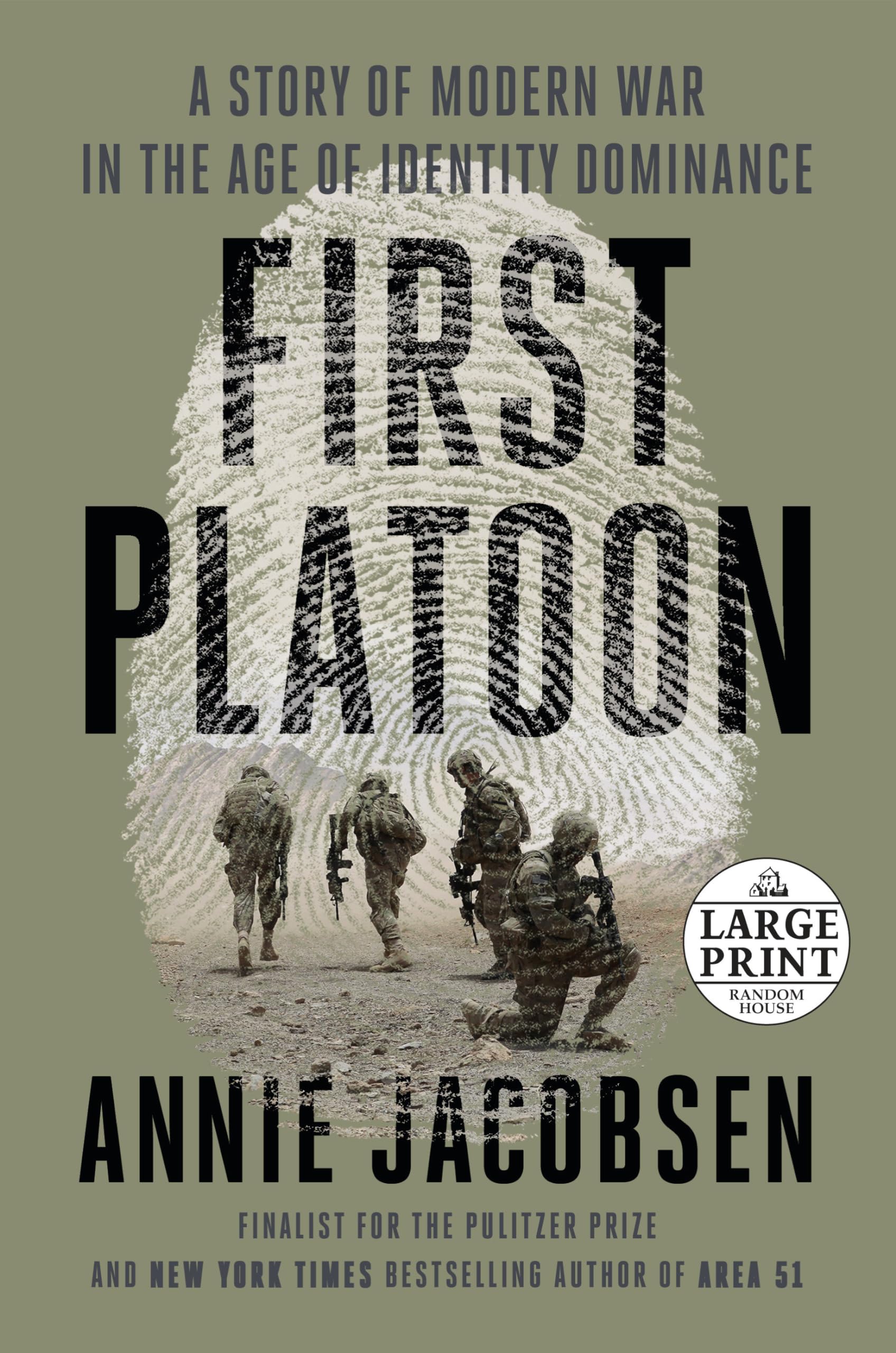 First Platoon: A Story of Modern War in the Age of Identity Dominance (Random House Large Print),Used