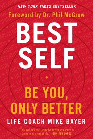 Best Self: Be You, Only Better,New