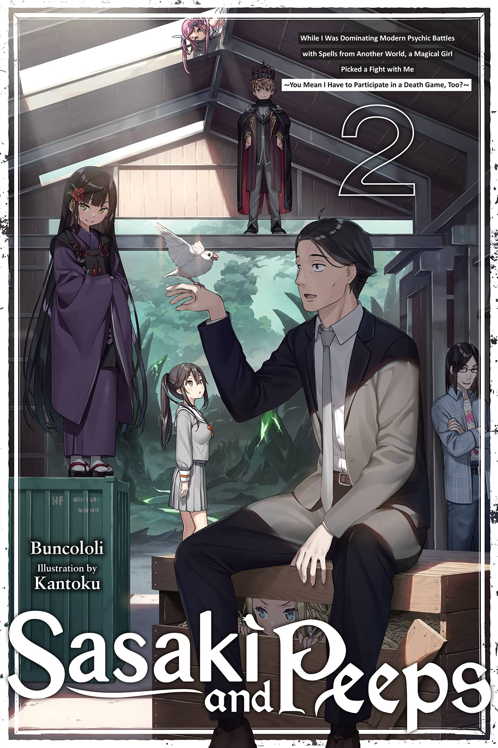 Sasaki and Peeps, Vol. 2 (light novel): While I Was Dominating Modern Psychic Battles with Spells from Another World, a Magical