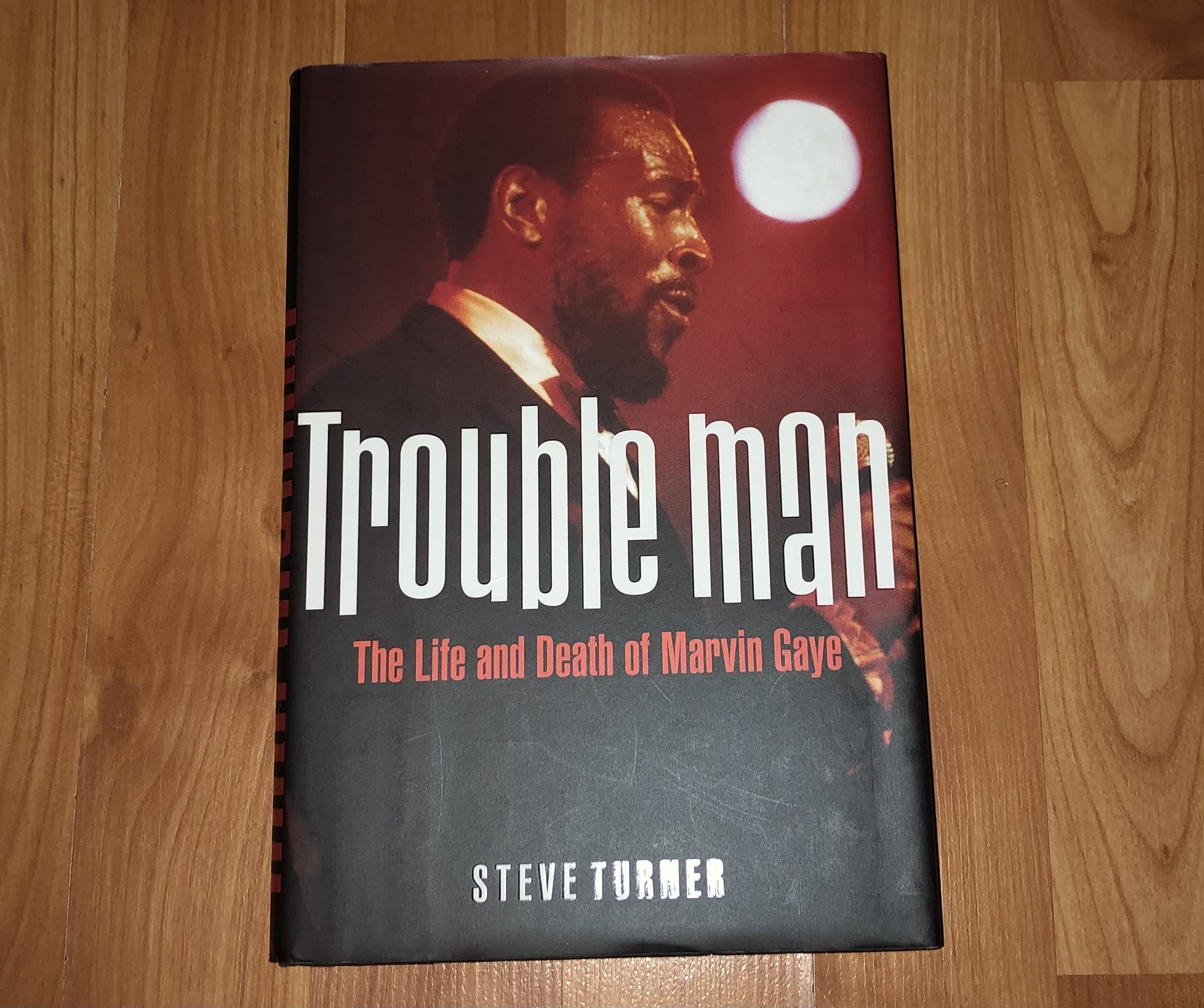 Trouble Man: The Life And Death Of Marvin Gaye,Used