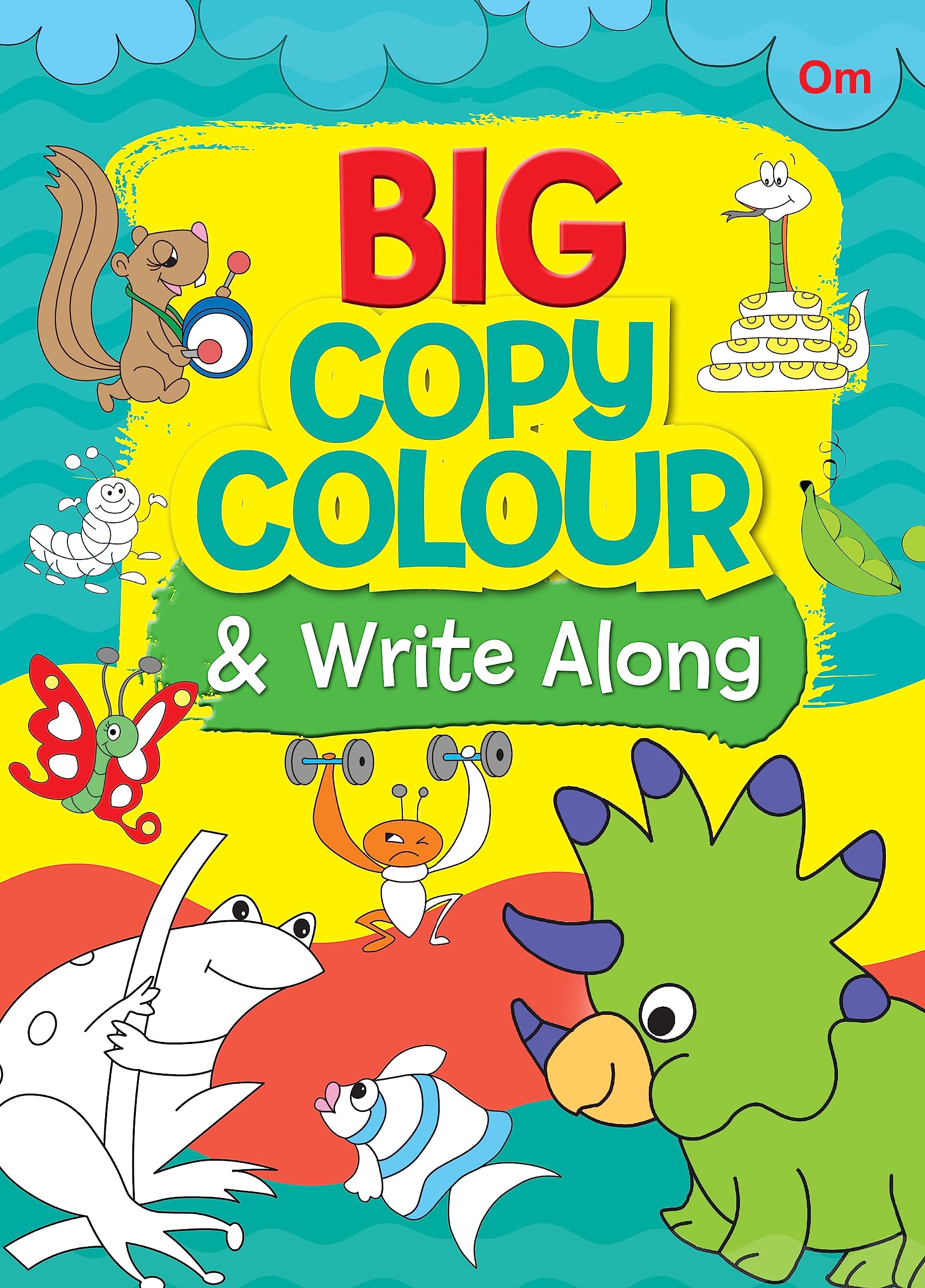 Colouring Book: Big Copy Colour & Write Along (Colouring Book For Kids)