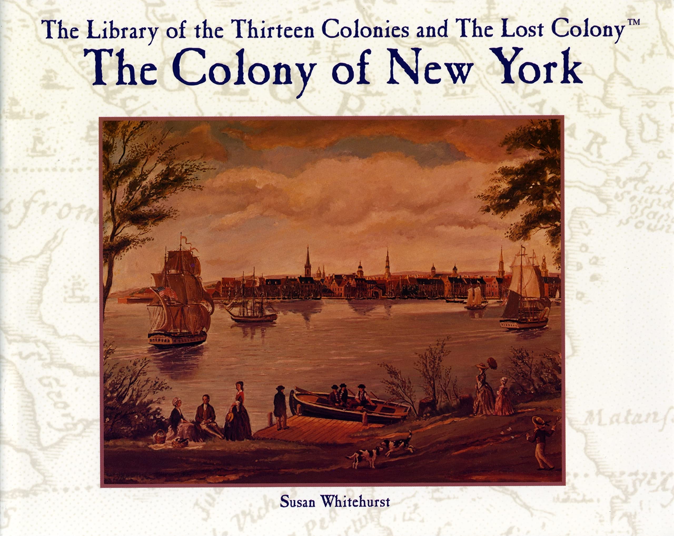 The Colony of New York (Primary Sources of Early American History),Used