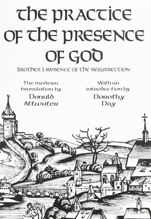 Practice Of The Presence Of God,New