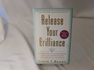 Release Your Brilliance: The 4 Steps to Transforming Your Life and Revealing Your Genius to the World,Used