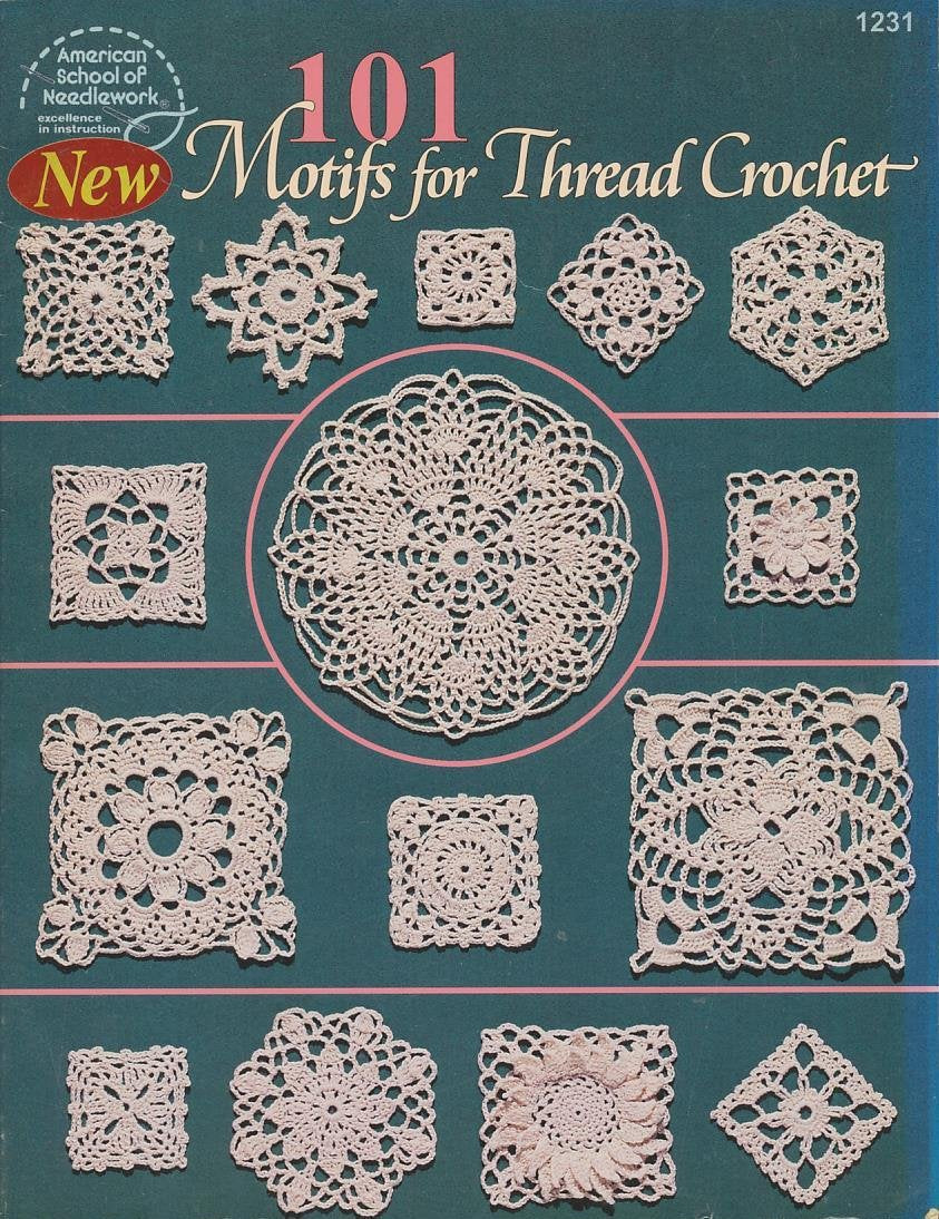 101 Motifs for Thread Crochet (American School of Needlework #1231),Used