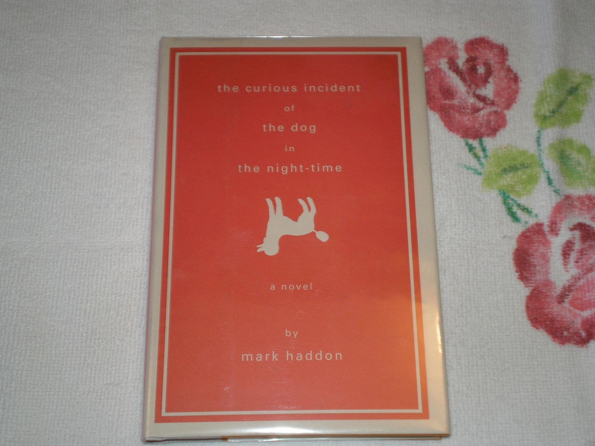 The Curious Incident Of The Dog In The Nighttime: A Novel-used