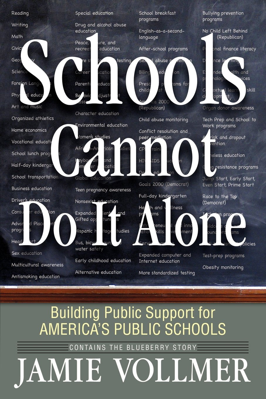 Schools Cannot Do It Alone,New
