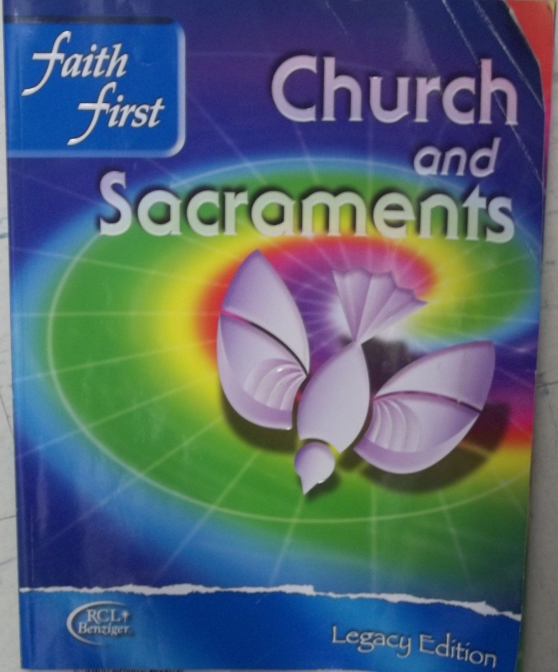 Faith First Legacy Parish and School Junior High  Church and Sacraments,Used
