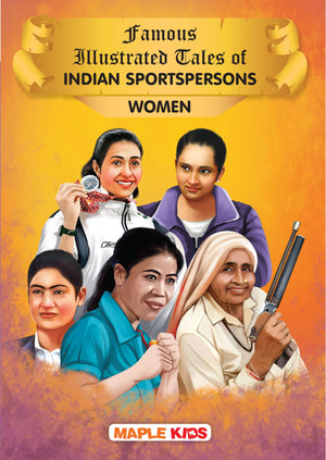 Story Book For Kids - Indian Women Sportspersons (Illustrated) - Anju Bobby George, Chandro Tomar, Deepika Kumari, Mary Kom, Sania Mirza ... P.T. Usha - English Short Stories - Biographies For Children - Book For Kids 6+ Years Old