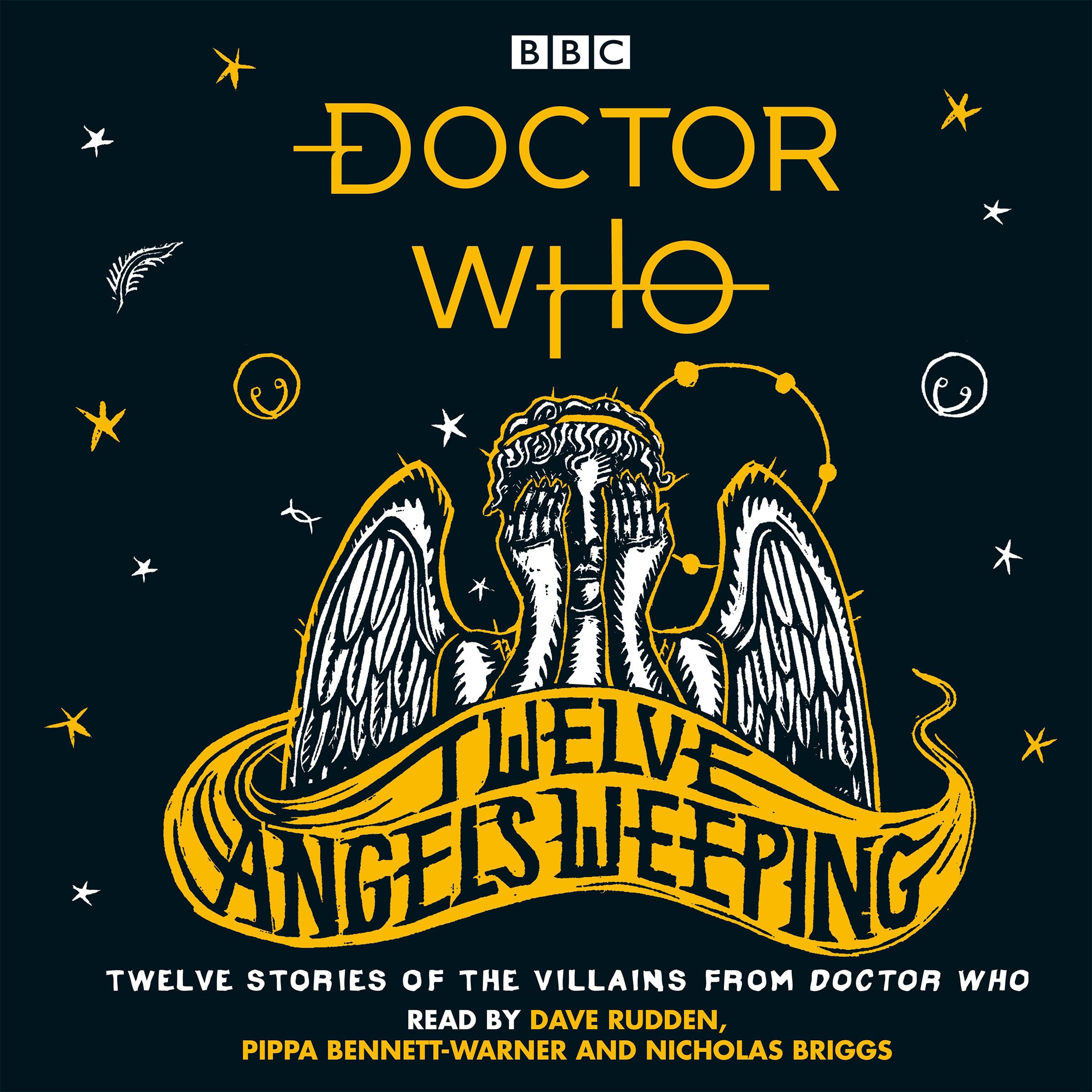 Doctor Who: Twelve Angels Weeping: Twelve Stories of the Villains from Doctor Who,Used