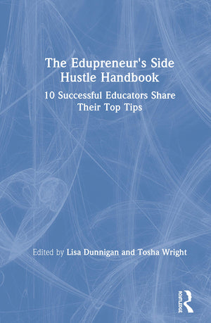 The Edupreneur's Side Hustle Handbook,Used