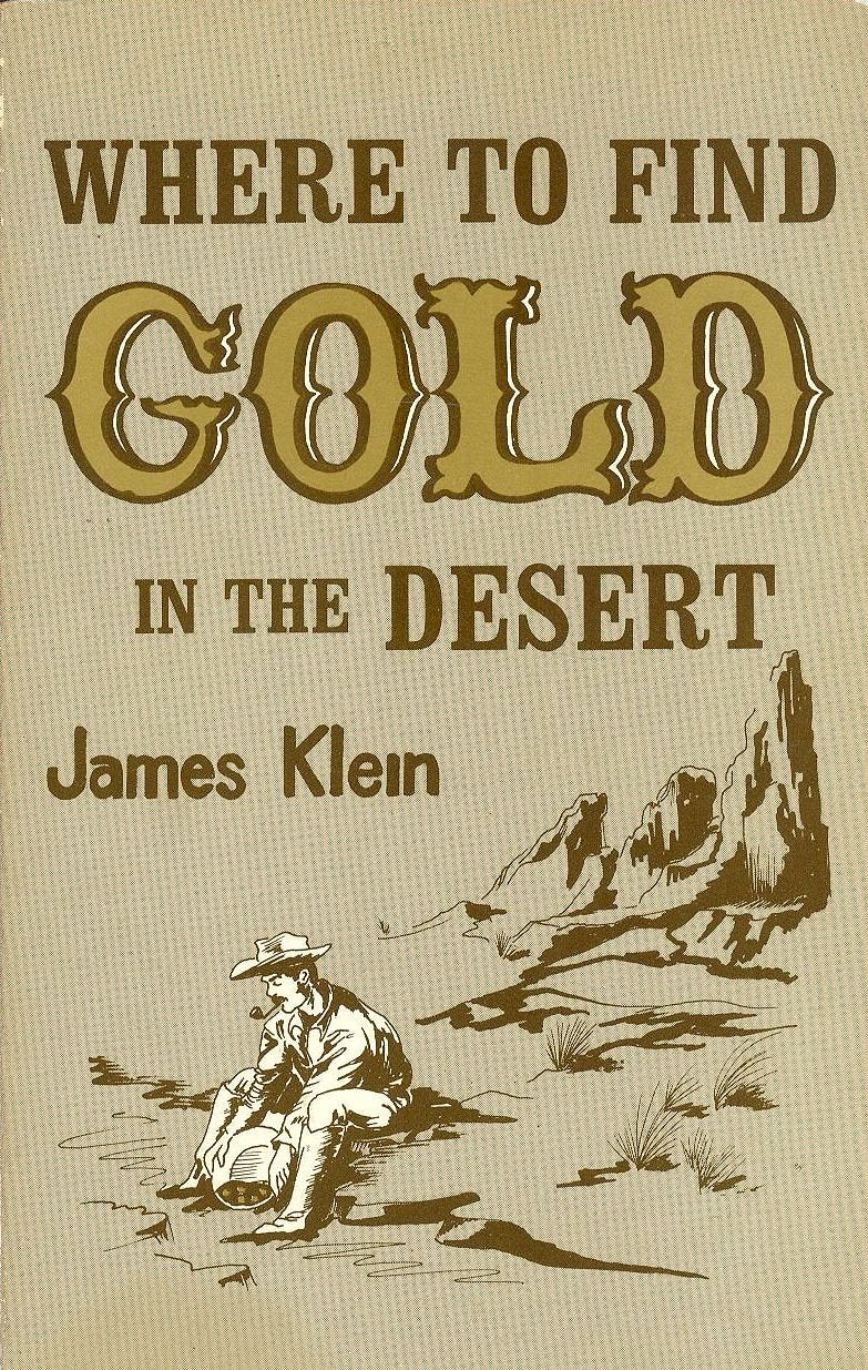 Where to Find Gold in the Desert,Used