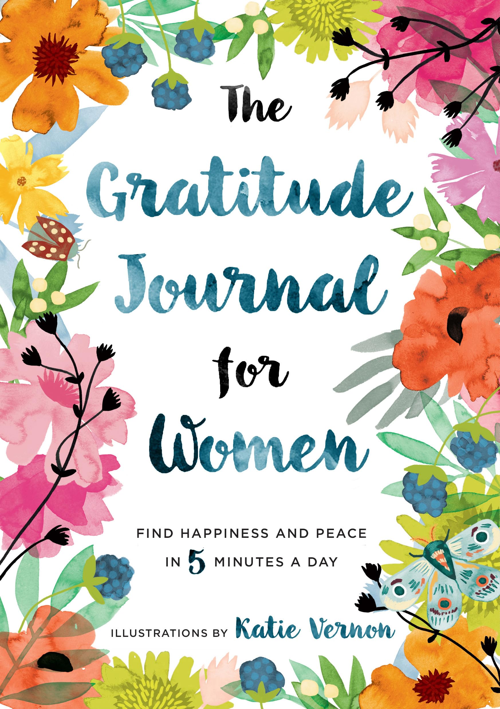 The Gratitude Journal for Women: Find Happiness and Peace in 5 Minutes a Day,Used