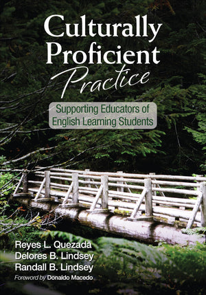 Culturally Proficient Practice: Supporting Educators Of English Learning Students,Used