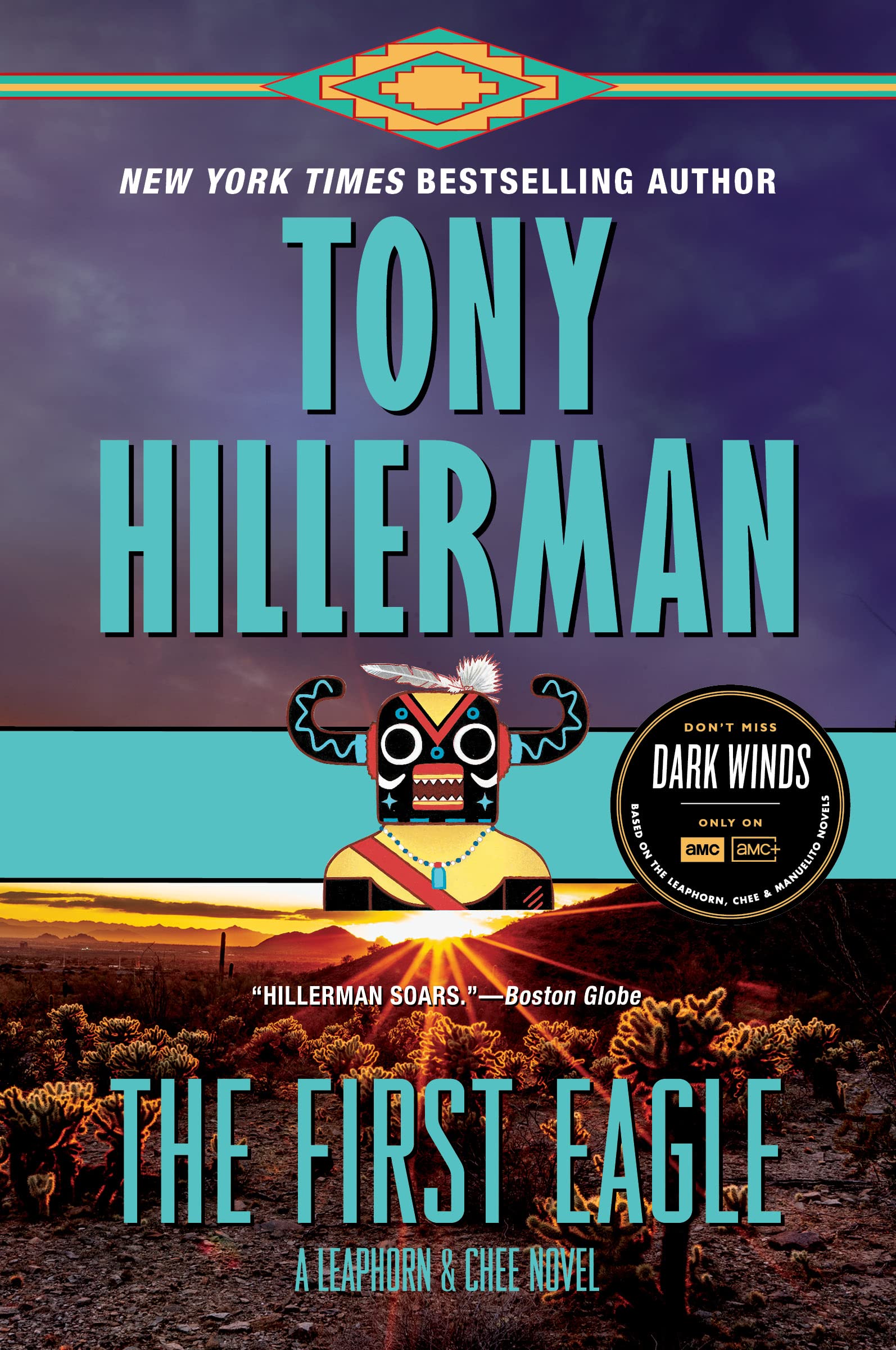 The First Eagle: A Leaphorn and Chee Novel (A Leaphorn and Chee Novel, 13),Used