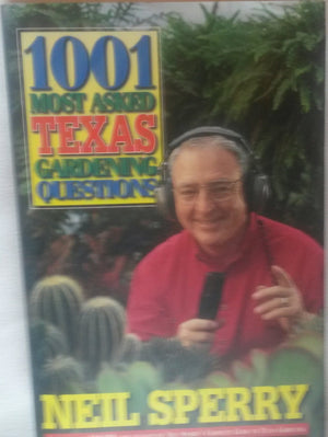 1001 Most Asked Texas Gardening Questions,Used