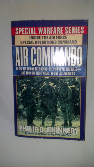 Air Commando: Fifty Years of the Usaf Air Commando and Special Operations Forces, 19441994,Used