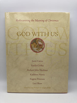 God With Us: Rediscovering the Meaning of Christmas,Used